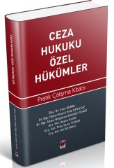 Adalet Ceza Hukuku Özel Hükümler Pratik Çalışma Kitabı - Bilgehan Savaşcı, Cem Şenol Adalet Yayınevi