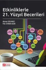 Pegem Etkinliklerle 21. Yüzyıl Becerileri - Ahmet Dolmacı Pegem Akademi Yayıncılık