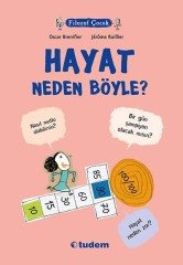 Filozof Çocuk - Hayat Neden Böyle? - Oscar Brenifier Tudem Yayınları