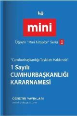 Öğretir 1 Sayılı Cumhurbaşkanlığı Kararnamesi Mini Kitaplar Serisi-1 Öğretir Yayınları