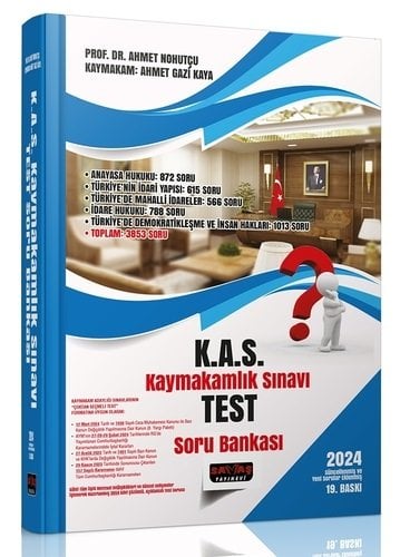 Savaş 2024 KAS Kaymakamlık Sınavı TEST Soru Bankası 19. Baskı - Ahmet Nohutçu Savaş Yayınları