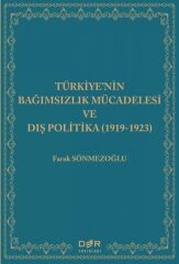 Der Yayınları Türkiye'nin Bağımsızlık Mücadelesi ve Dış Politika - Faruk Sönmezoğlu Der Yayınları