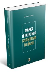 Adalet Marka Hukukunda Karıştırma İhtimali - Harun Sarıgül Adalet Yayınevi