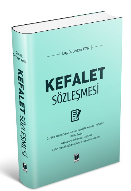 Adalet Kefalet Sözleşmesi - Serkan Ayan Adalet Yayınevi