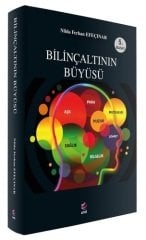 Bilinçaltının Büyüsü 5. Baskı - Nilda Ferhan Efeçınar Arel Yayınları