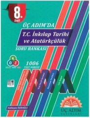 Üç Adım 8. Sınıf Üç Adımda TC İnkılap Tarihi ve Atatürkçülük Soru Bankası Üç Adım Yayınları