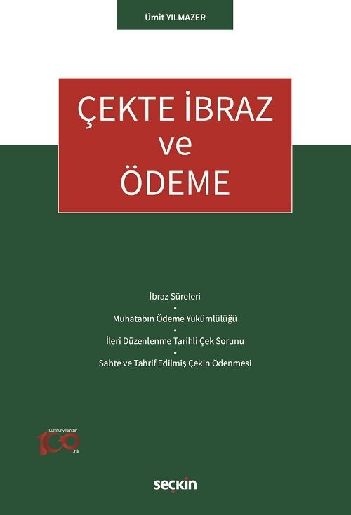 Seçkin Çekte İbraz ve Ödeme - Ümit Yılmazer Seçkin Yayınları