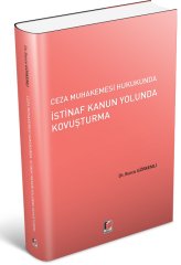 Adalet Ceza Muhakemesi Hukukunda İstinaf Kanun Yolunda Kovuşturma - Burcu Görkemli Adalet Yayınevi