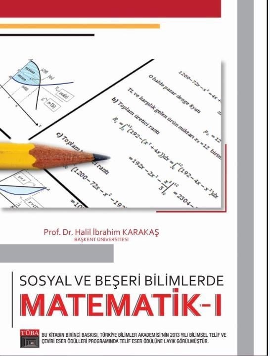 Akademi Sosyal ve Beşeri Bilimlerde Matematik-1 Akademi Consulting Yayınları