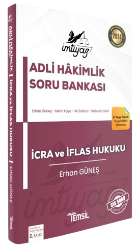 Temsil 2024 İMTİYAZ Adli Hakimlik İcra ve İflas Hukuku Soru Bankası 2. Baskı - Erhan Güneş Temsil Yayınları