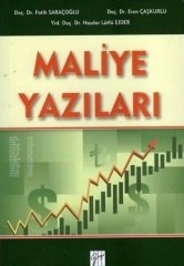 Gazi Kitabevi Maliye Yazıları - Fatih Saraçoğlu, Eren Çaşkurlu Gazi Kitabevi