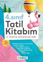 Tudem 4. Sınıf Tatil Kitabım 5. Sınıfa Geçenler İçin Tudem Yayınları