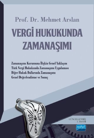 Nobel Vergi Hukukunda Zamanaşımı - Mehmet Arslan Nobel Akademi Yayınları