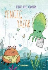 Yengeç Yazar - Koray Avcı Çakman Tudem Yayınları