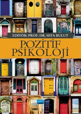 Nobel Pozitif Psikoloji - Sefa Bulut Nobel Akademi Yayınları