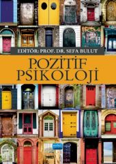 Nobel Pozitif Psikoloji - Sefa Bulut Nobel Akademi Yayınları