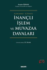 Seçkin İnançlı İşlem ve Muvazaa Davaları 10. Baskı - Eraslan Özkaya Seçkin Yayınları