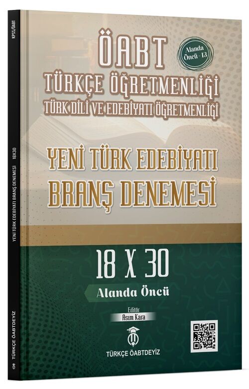 Türkçe ÖABTDEYİZ ÖABT Türkçe-Türk Dili Edebiyatı Yeni Türk Edebiyatı 18x30 Deneme Çözümlü - Asım Kara Türkçe ÖABTDEYİZ