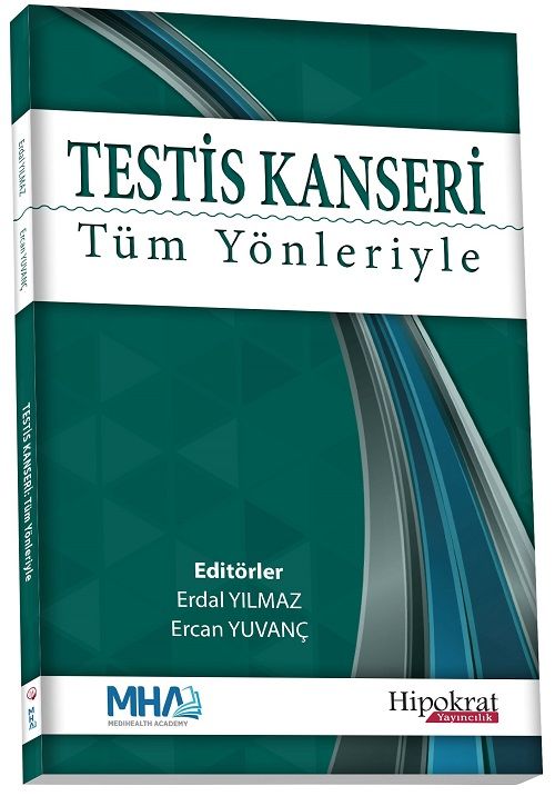 Hipokrat Testis Kanseri Tüm Yönleriyle - Erdal Yılmaz, Ercan Yuvanç Hipokrat Kitabevi