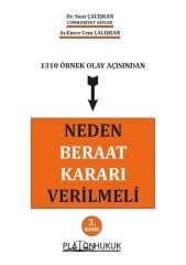 Platon Neden Beraat Kararı Verilmeli 3. Baskı - Suat Çalışkan, Emre Cem Çalışkan Platon Hukuk Yayınları