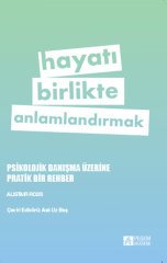 Pegem Hayatı Birlikte Anlamlandırmak - Alistair Ross Pegem Akademi Yayınları