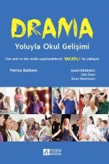 Pegem Drama Yoluyla Okul Gelişimi - Zeki Özen, İhsan Metinnam Pegem Akademi Yayınları