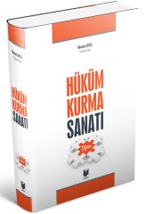 Adalet Hüküm Kurma Sanatı 11. Baskı - Mustafa Artuç Adalet Yayınevi