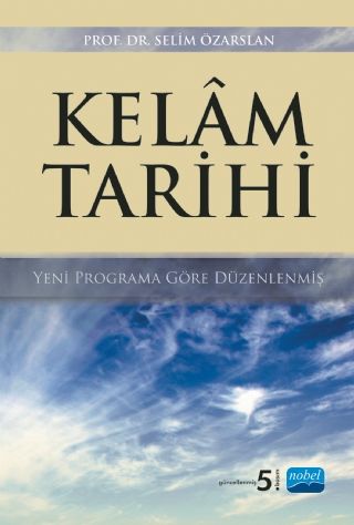 Nobel Kelam Tarihi - Selim Özarslan Nobel Akademi Yayınları