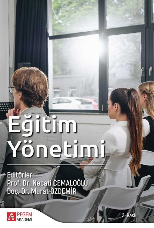 Pegem Eğitim Yönetimi Necati Cemaloğlu, Murat Özdemir Pegem Akademi Yayınları