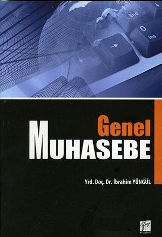 Gazi Kitabevi Genel Muhasebe - İbrahim Yüngül Gazi Kitabevi