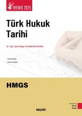 Seçkin 2025 THEMİS HMGS Hakimlik Türk Hukuk Tarihi Konu Anlatımı 2. Baskı - Müge Vatansever Öztürk Seçkin Yayınları