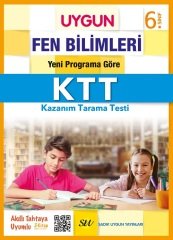 Sadık Uygun 6. Sınıf Fen Bilimleri KTT Kazanım Tarama Testi Sadık Uygun Yayınları