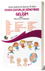 Eğiten Kitap Erken Çocukluk Döneminde Gelişim - Hülya Gülay Ogelman Eğiten Kitap