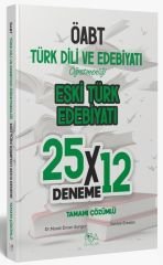 CBA Yayınları ÖABT Eski Türk Edebiyatı 25x12 Deneme Çözümlü - Murat Ercan Sungur, Saniye Eraslan CBA Yayınları