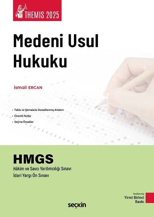 Seçkin 2025 THEMİS HMGS Hakimlik Medeni Usul Hukuku Konu Anlatımı 21. Baskı - İsmail Ercan Seçkin Yayınları