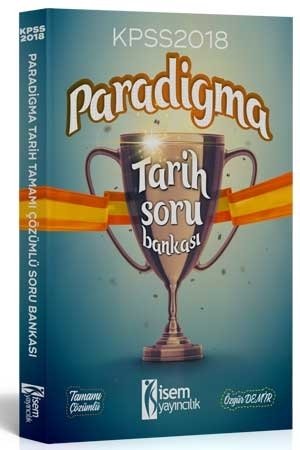 İsem 2018 KPSS Paradigma Tarih Soru Bankası Çözümlü İsem Yayınları