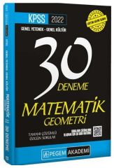 SÜPER FİYAT - Pegem 2022 KPSS Matematik-Geometri 30 Deneme Çözümlü Pegem Akademi Yayınları