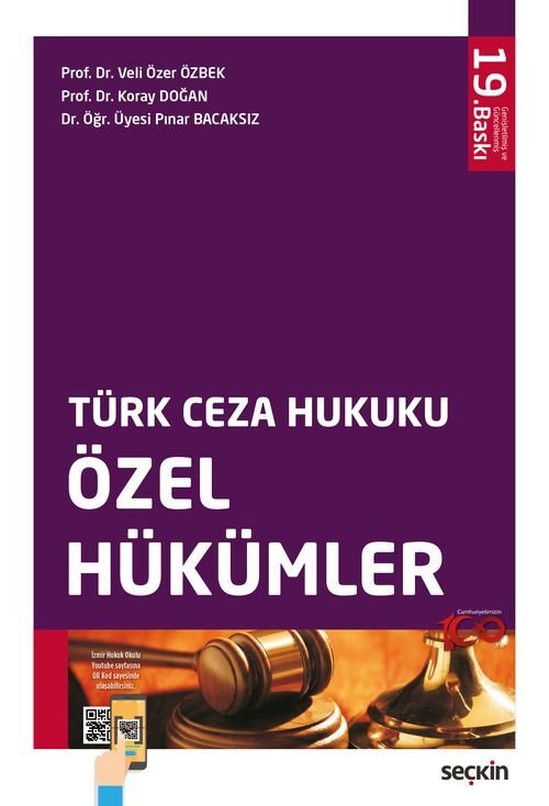 Seçkin Türk Ceza Hukuku Özel Hükümler 19. Baskı - Veli Özer Özbek, Koray Doğan, Pınar Bacaksız Seçkin Yayınları