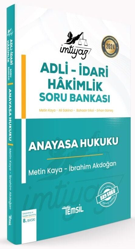 Temsil 2024 İMTİYAZ Adli İdari Hakimlik Anayasa Hukuku Soru Bankası Çözümlü 8. Baskı - Metin Kaya, İbrahim Akdoğan Temsil Kitap Yayınları