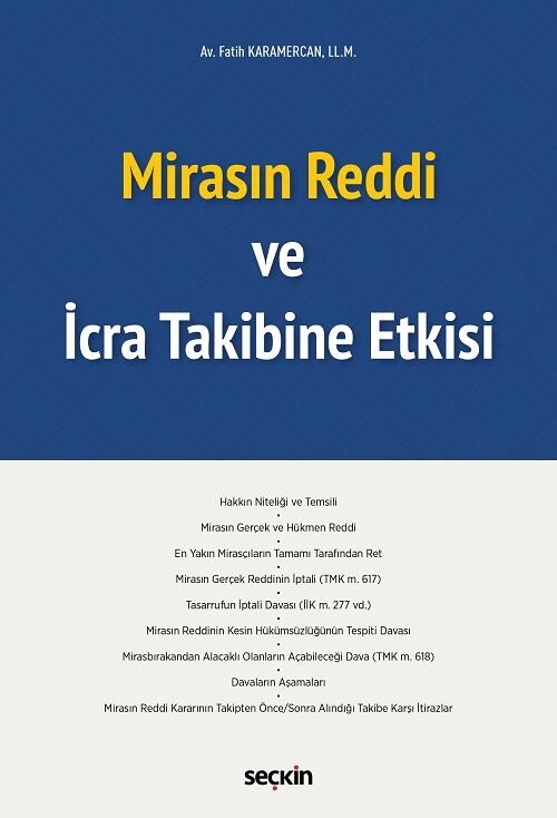 Seçkin Mirasın Reddi ve İcra Takibine Etkisi - Fatih Karamercan Seçkin Yayınları