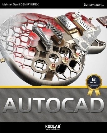 Kodlab Autocad 13. Baskı - M. Samil Demiryürek Kodlab Yayınları