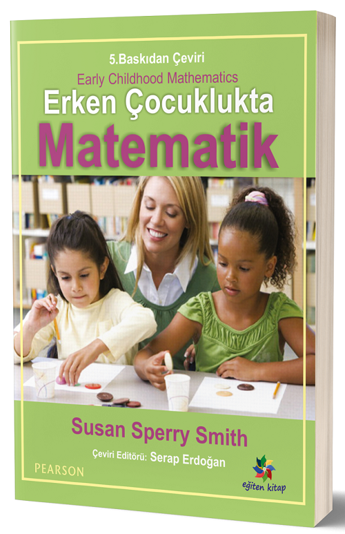 Eğiten Kitap Erken Çocukluk Döneminde Matematik Eğitimi - Susan Speery Smith Eğiten Kitap