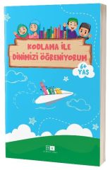 Kodlama ile Dinimizi Öğreniyorum 6+ Yaş Mirhan Kitap