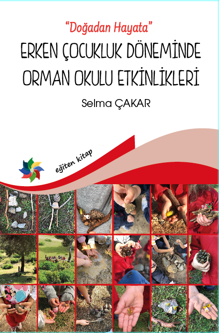 Eğiten Kitap Erken Çocukluk Döneminde Orman Okulu Etkinlikleri - Selma Şakar Eğiten Kitap