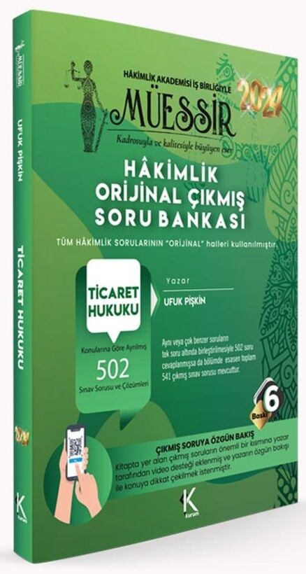 Kuram 2024 MÜESSİR Hakimlik Ticaret Hukuku Orijinal Çıkmış Soru Bankası Çözümlü - Ufuk Pişkin Kuram Kitap