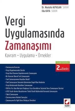 Seçkin Vergi Uygulamasında Zamanaşımı - Mustafa Alpaslan, Eda Kaya Seçkin Yayınları