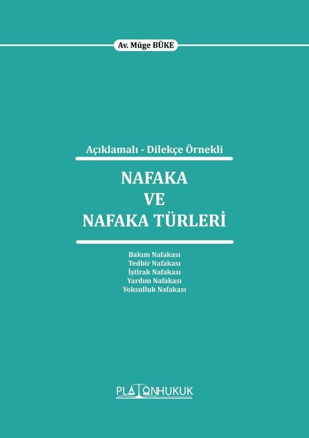 Platon Nafaka ve Nafaka Türleri - Müge Büke Platon Hukuk Yayınları