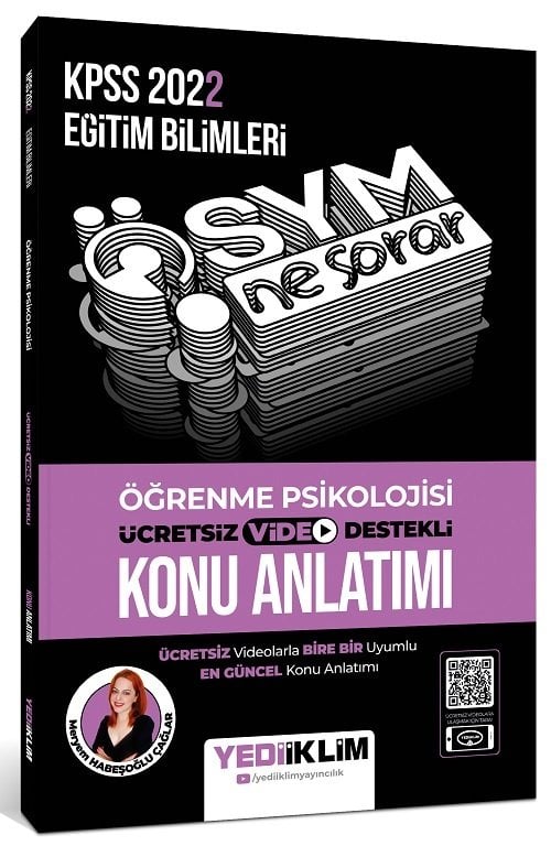 Yediiklim 2022 KPSS Eğitim Bilimleri Öğrenme Psikolojisi ÖSYM Ne Sorar Konu Anlatımı - Meryem Habeşoğlu Çağlar Yediiklim Yayınları