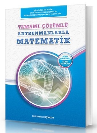 Antrenmanlarla Matematik Konu Anlatımlı Soru Bankası Çözümlü Antrenman Yayınları