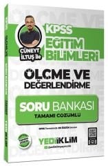 Yediiklim 2025 KPSS Eğitim Bilimleri Ölçme ve Değerlendirme Soru Bankası Çözümlü - Cüneyt İltuş Yediiklim Yayınları